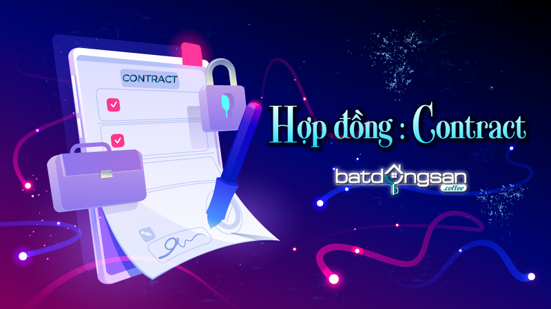 Hợp đồng = Contract